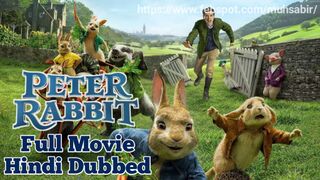 Peter Rabbit (2018) Full Movie in Hindi Dubbed Full HD