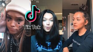 Stupid Boy Think That I Need Him (Tik Tok Compilation)
