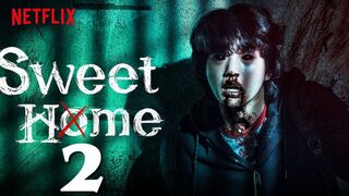 Sweet Home 2 | Date Announcement | Netflix