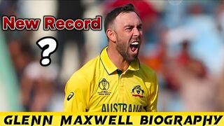 Glenn Maxwell Biography - | Age weight height and new High Record in world ?