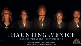 A Haunting in Venice (Death is just the beginning)