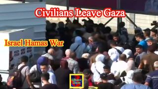 Israel-Gaza War Civilians leave Gaza via Rafah crossing with Egypt