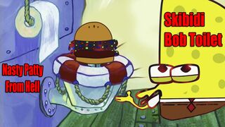 Skibidi Bob Toilet & The Nasty Patty From Hell