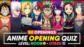 ANIME OPENING QUIZ Level Noob - Otaku Guess The Anime Opening Quiz