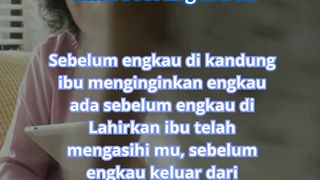 Kasih sayang seorang ibu 2