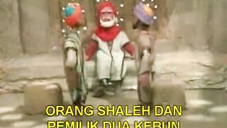 Orang Shaleh dan Pemilik 2 Kebun (Kisah Dalam Alquran)