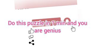 Do this puzzle under min and you are genius