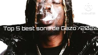 Mon Top 5 best sons de GAZO /2022