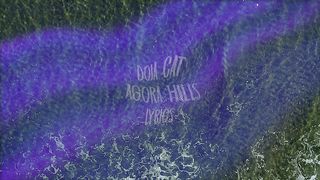 Doja Cat - Agora Hills (Lyrics)