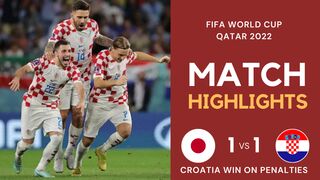 Match Highlights - Japan 1 vs 1 Croatia (1:3 on PEN) - FIFA World Cup Qatar 2022 | Famous Football