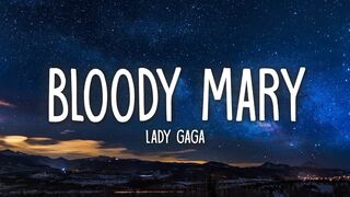 Lady Gaga - Bloody Mary (Sped Up / TikTok Remix) Lyrics