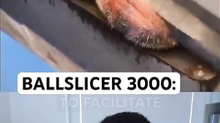 Cartel TikTok: The Ballslicer 3000