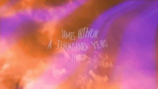 James Arthur - A Thousand Years (Lyrics)