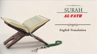 Quran 48. Al-Fath (The Victory): Arabic and English translation