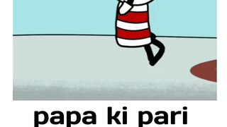 Papa Ki Pari Video #funny #subscribe