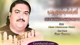 Laka Badshah Pa Shundo Prot Ye _ Noor Mohammad Kochi _ New Pashto Songs 2023