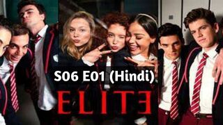 Elite 2022 Hindi S06 E01 Ansiedad