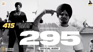 SIDHU MOOSE WALA SONG 295