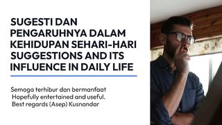 SUGGESTIONS AND ITS INFLUENCE IN DAILY LIFE