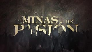 Minas de Pasión 63