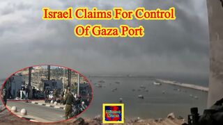 Israel claims it's taken control of Gaza's main port in Gaza City