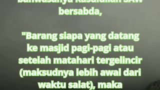 Pahala bagi orang yang awal datang ke masjid