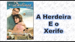 A Herdeira e o xerife - parte 02