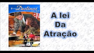 A lei da atração - parte 2