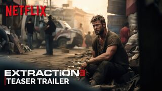 TRAILER 'EXTRACTION 3'