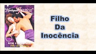 Filho da inocencia - Parte 2