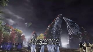Renegade Immortal Eps 11 Sub Indo