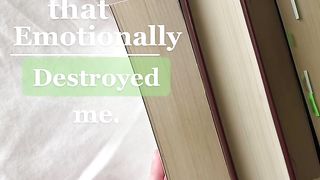 Books that emotionally killed me