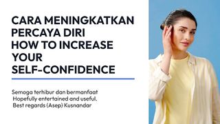 HOW TO INCREASE YOUR SELF-CONFIDENCE