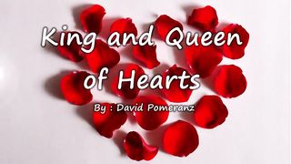King and Queen of Hearts - David Pomeranz (Lyrics)