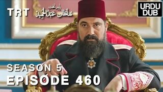 Payitaht Sultan Abdulhamid Episode 460 | Season 5