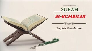 Quran 58. Al-Mujadilah (The Pleading, The Pleading Woman): Arabic and English translation