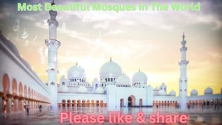 Most Beautiful Mosques In The World