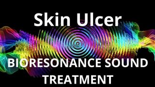 Skin Ulcer_Session of resonance therapy_BIORESONANCE SOUND THERAPY