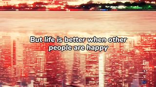 Life is good when you are happy!!!