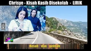 Chrisye - Kisah Kasih Disekolah - LIRIK