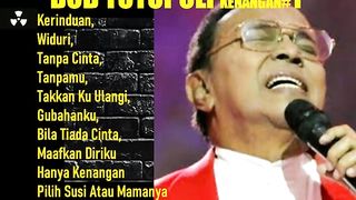 BOB TUTUPOLI LAGU KENANGAN 1
