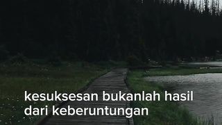 Motivation; Bukan keberuntungan