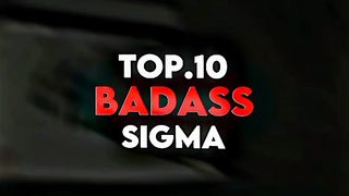 Top Ten Popular Sigma Men