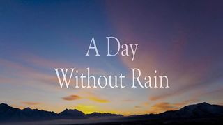 clint_melander--a_day_without_rain