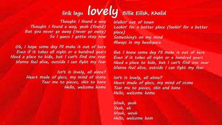 Billie Eilish - lovely (Lyrics) ft. Khalid 3