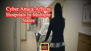 Cyberattack affects hospitals in multiple states