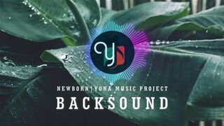 Newborn - Backsound No CopyRight - Music Instrument