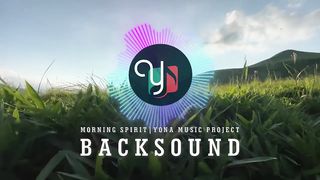 Morning spirit - Backsound No CopyRight