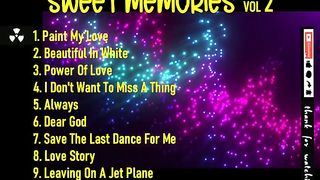 SWEET MEMORIES VOL 2