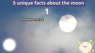5 Unique Facts about moon